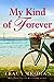 My Kind of Forever by Tracy Brogan