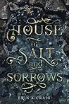 House of Salt and Sorrows by Erin A. Craig