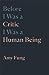 Before I Was a Critic I Was a Human Being (7) by Amy Fung