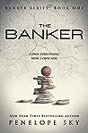 The Banker by Penelope Sky