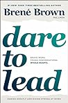 Dare to Lead by Brené Brown