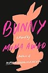 Bunny by Mona Awad