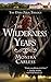 The Wilderness Years (The Dark Pool Trilogy Book 3)