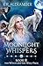 Moonlight Whispers (The Witch and the Wolf Pack #8)