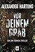 Vor deinem Grab (Ein Jan-Tommen-Thriller) (German Edition)