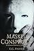 Masked Conspiracy by E.C. Fisher