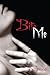 Bite Me (Bitten, #1)