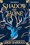 Shadow and Bone by Leigh Bardugo