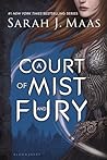 A Court of Mist and Fury (A Court of Thorns and Roses, #2)