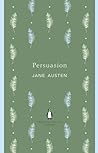 Persuasion by Jane Austen