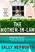 The Mother-in-Law by Sally Hepworth