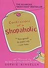 Confessions of a Shopaholic (Shopaholic, #1)