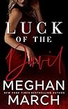 Luck of the Devil by Meghan March