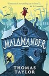 Malamander by Thomas     Taylor