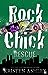 Rock Chick Rescue (Rock Chick, #2)