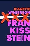 Frankissstein: A Love Story