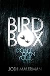 Bird Box by Josh Malerman