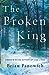 The Broken King (Bull Mountain #0.5)