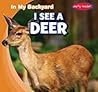 I See a Deer by E.T. Weingarten