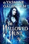 The Hallowed Hunt by Yasmine Galenorn