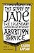 The Story of Jane: The Legendary Underground Feminist Abortion Service