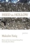 Heed the Hollow by Malcolm Tariq