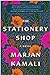 The Stationery Shop by Marjan Kamali