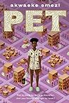 Pet by Akwaeke Emezi