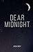 Dear Midnight