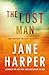 The Lost Man by Jane Harper