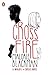 Crossfire (Noughts & Crosses, #5) by Malorie Blackman