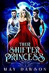 Their Shifter Princess by May Dawson