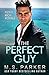 The Perfect Guy (Filthy Rich Royals)