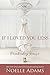 If I Loved You Less (Pemberley House, #2)