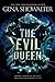 The Evil Queen (The Forest of Good and Evil, #1)