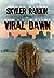 Viral Dawn