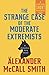 The Strange Case of the Moderate Extremists (Detective Varg, #0.8)