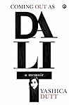 Coming Out as Dalit by Yashica Dutt