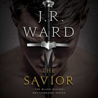 The Savior by J.R. Ward