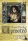 Uprooted by Naomi Novik