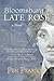 Bloomsbury's Late Rose