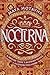 Nocturna (A Forgery of Magic, #1)