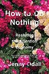 How to Do Nothing...