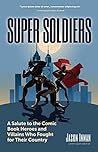 Super Soldiers: A...