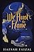 We Hunt the Flame (Sands of Arawiya, #1)