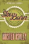 The Slow Burn by Kristen Ashley