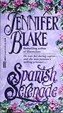 Spanish Serenade by Jennifer Blake