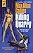 Killing Quarry (Quarry #15)