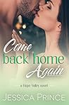 Come Back Home Again by Jessica Prince