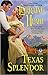 Texas Splendor (Texas Trilogy, #3)